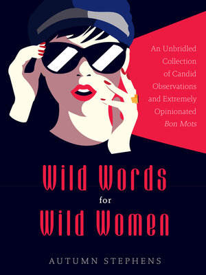 cover image of Wild Words for Wild Women